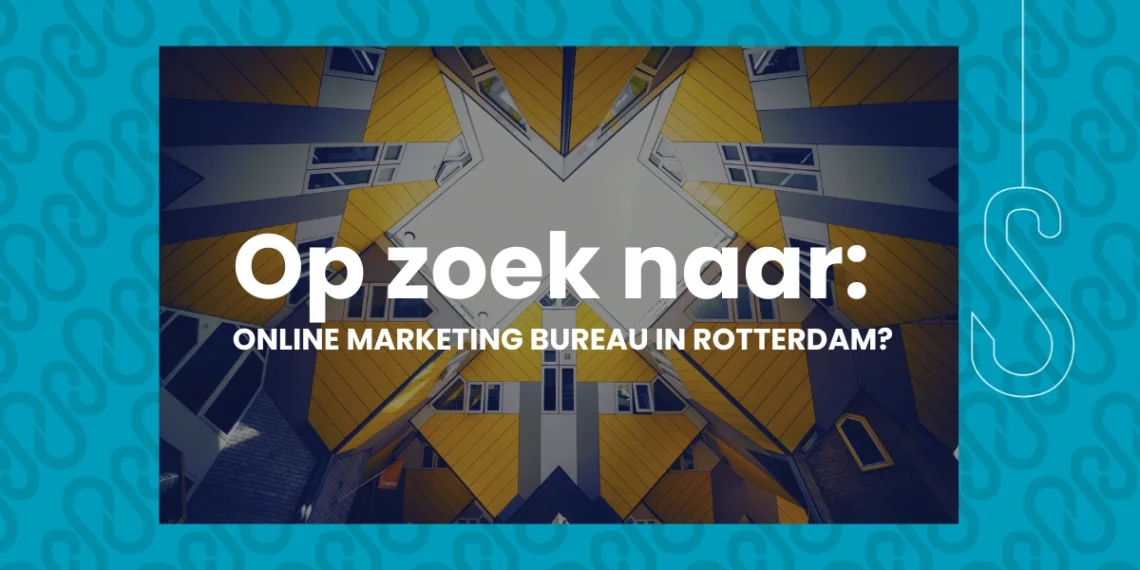 Online Marketing Bureau in Rotterdam
